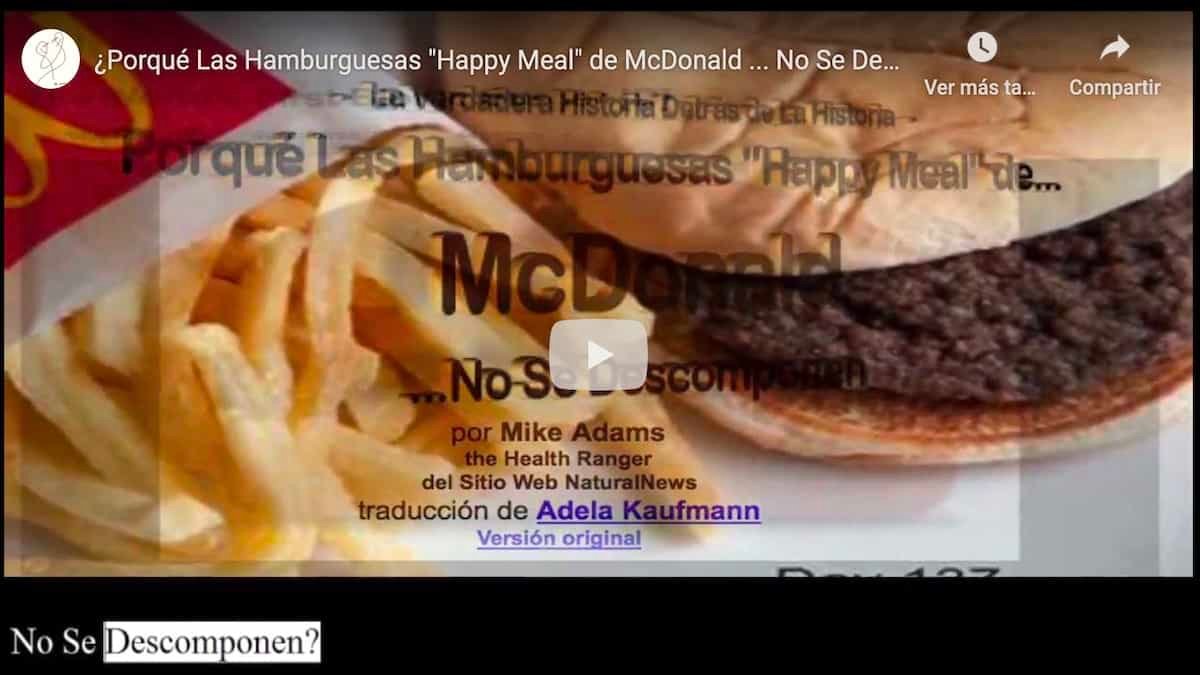 ¿Por qué las hamburguesas de McDonald N0 Se Descomponen?