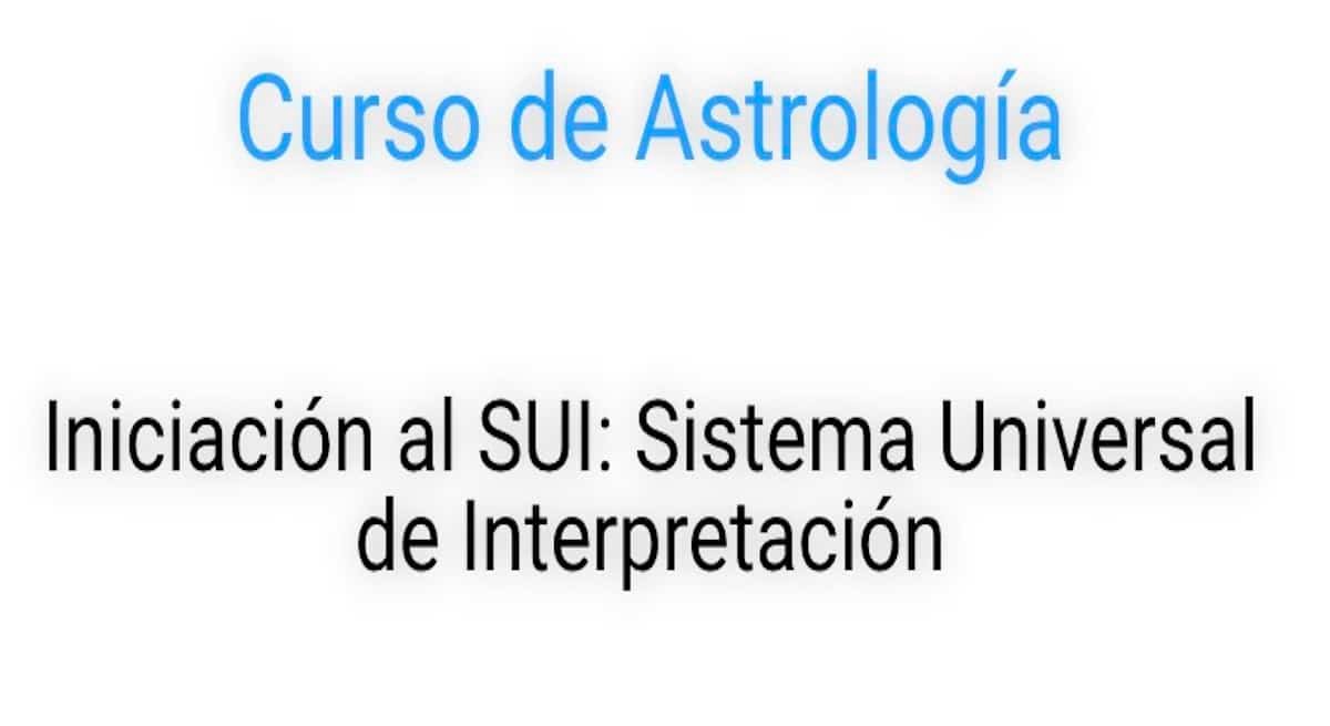 Iniciación al SUI: Sistema Universal de Interpretación